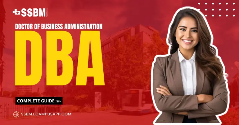 Doctorate of Business Administration (DBA) Complete Guide (2026)