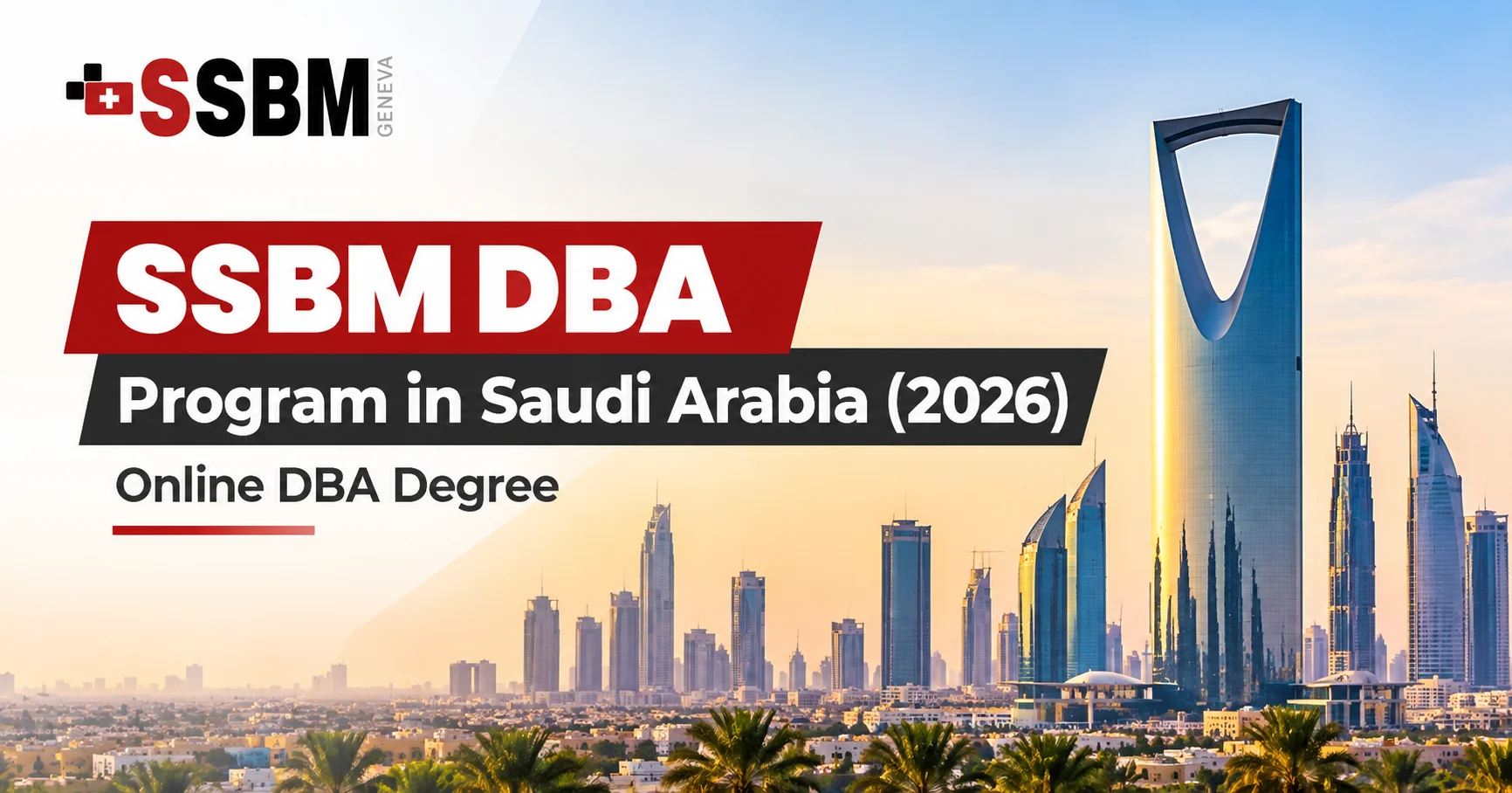 SSBM DBA Program in Saudi Arabia 2026 | Online DBA Degree